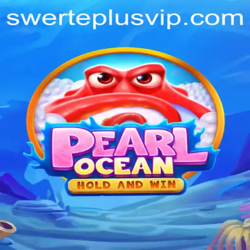 The Fascinating World of PearlOcean: An In-Depth Look into the Game and the SwertePlus Strategy